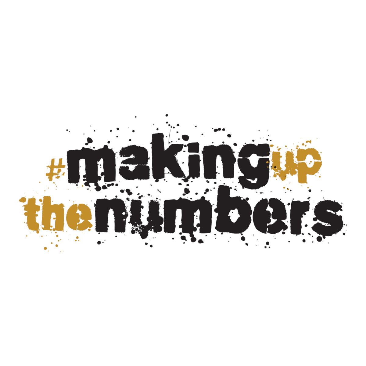 Making Up The Numbers Podcast Episode 7 | Ad Brayton & Dan Bladon