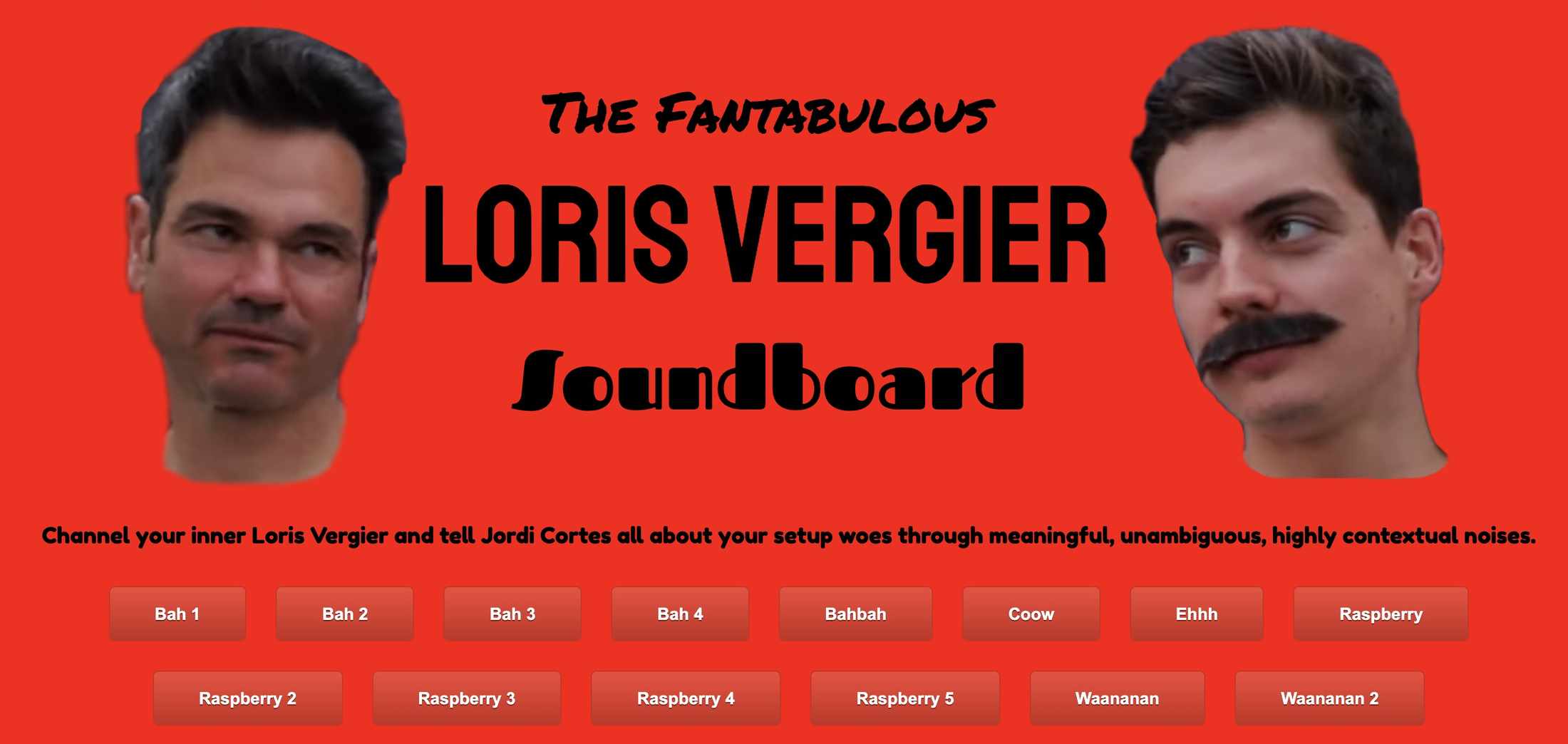 The Loris Vergier Soundboard is the greatest thing to come out the DH WC