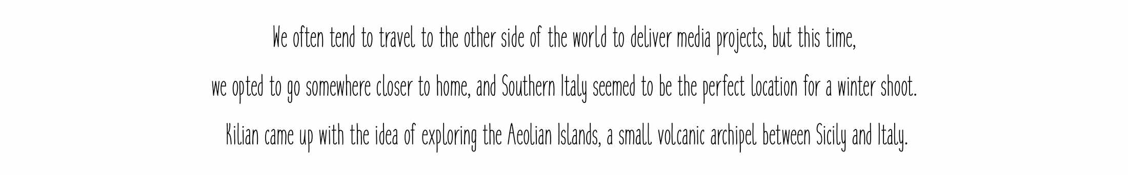 Kilian’s travel diary in Eolian Island