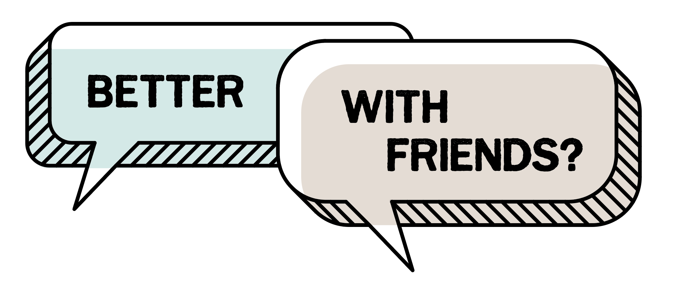 Issue 157 – Better With Friends