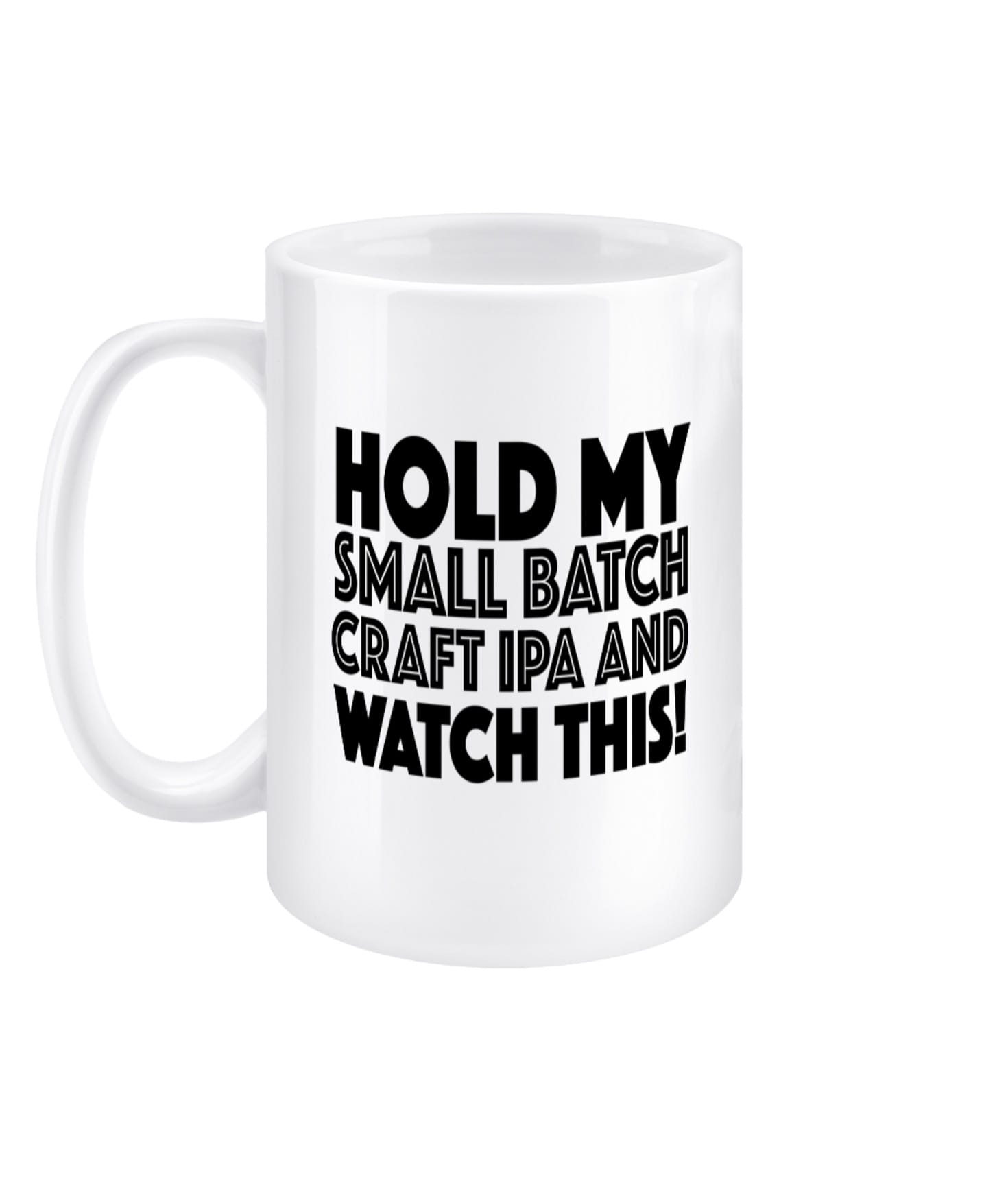 STW Hold My Mug - Image 3