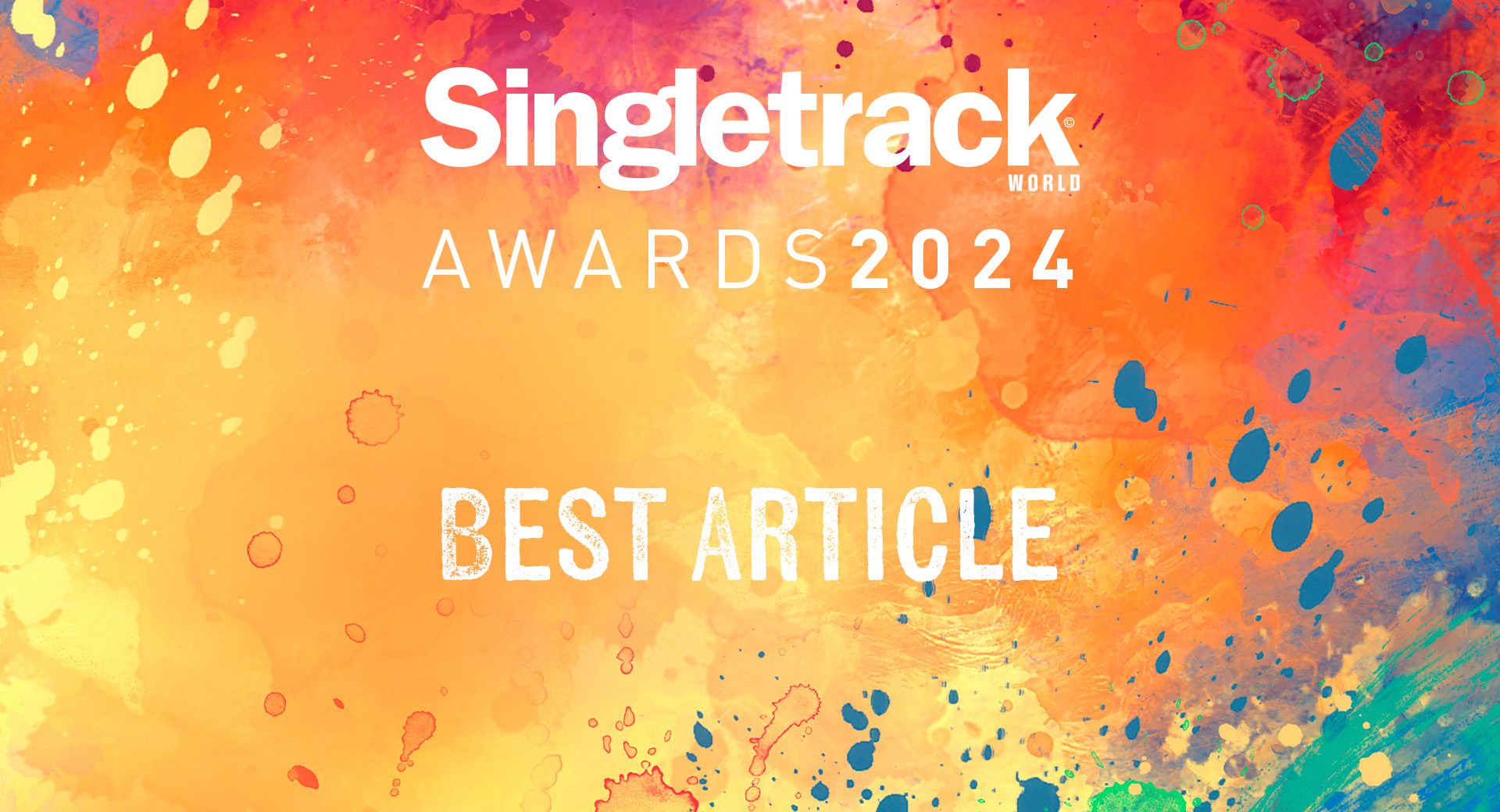 Vote Now! Best Article – Singletrack World Awards 2024